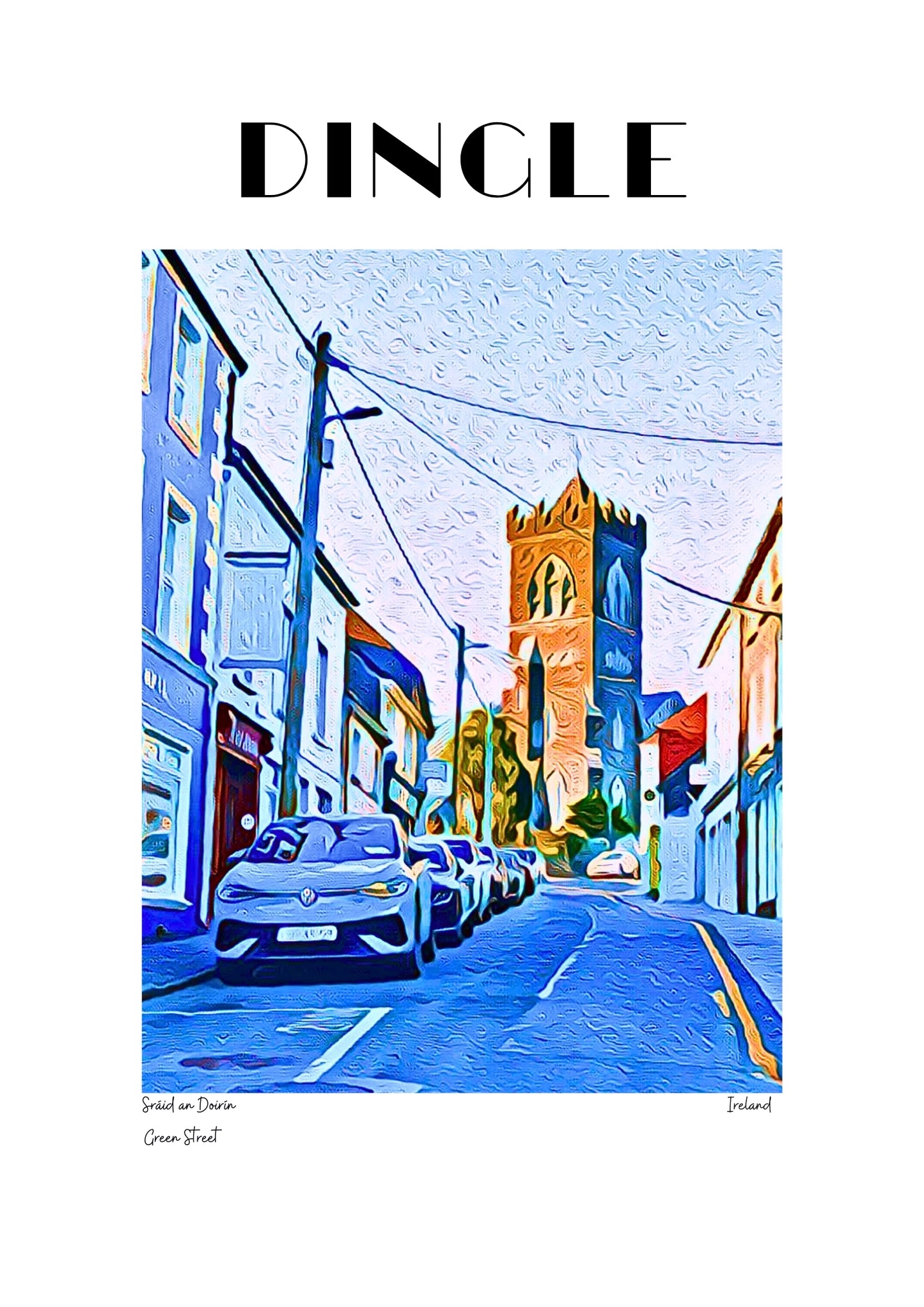 Green Street - Dingle - Poster